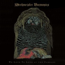 LP / Wrekmeister Harmonies / We Love To Look At The Carnage / Vinyl