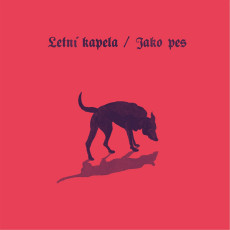 LP / Letn kapela / Jako pes / Vinyl