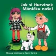 CD / Hurvnek / Jak si Hurvnek Mniku nael