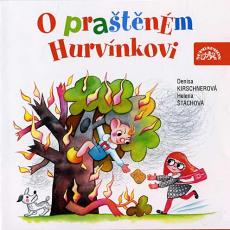CD / Hurv�nek / O pra�t�n�m Hurv�nkovi