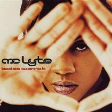 CD / Mc Lyte / Bad As I Wannab