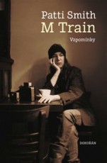 KNI / Smith Patti / M Train.Vzpom�nky / Kniha