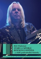 KNI / Wakeman Rick / Star� a nevrl� rockov� hv�zda / Kniha