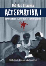 KNI / Chadima Mikol� / Alternativa I