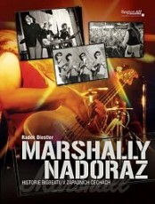 KNI / Diestler Radek / Marshally nadoraz / Historie bigb�tu v Z� / Kniha