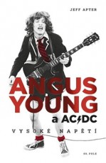 KNI / AC/DC / Angus Young a AC / DC:Vysok� nap�t� / Kniha