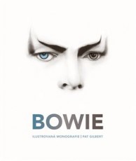 KNI / Bowie David / Ilustrovan� monografie / Pat Gilbert
