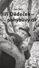 KNI / D�de�ek Ji�� / Pohybliv� c�l / Ji�� �ulc / Kniha