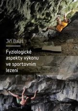 KNI / Bal� Ji�� / Fyziologick� aspekty v�konu ve sportovn�m lezen�
