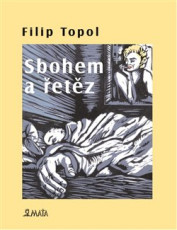 KNI / Topol Filip / Sbohem a �et�z / Kniha