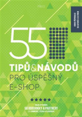 KNI / 55 tip� a n�vod� pro �sp�n� E-shop / 55 tip� a n�vod� / kniha