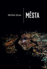 KNI / Ajvaz Michal / M�sta / kniha