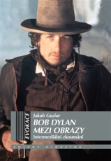 KNI / Dylan Bob / Mezi obrazy:Intermedi�ln� zkoum�n� / J.Guziur / Kniha