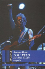 KNI / Lou Reed Electric Dandy/Bruno Blum/kniha / 