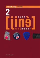 KNI / Slab� Zden�k K. / Sv�t jin� hudby 2 / Kniha