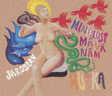 CD / Hutka Jaroslav / Minulost mv nm / Digipack
