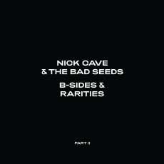 2CD / Cave Nick / B-Sides & Rarities / Part II / 2006-2020 / Digisleeve / 2C