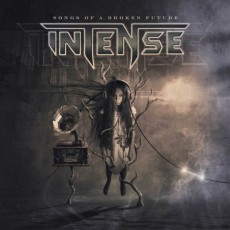 CD / Intense / Songs Of A Broken Future