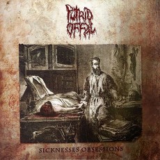 CD/DVD / Putrid Offal / Sicknesses Obsessions / CD+DVD