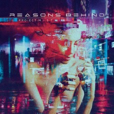CD / Reasons Behind / Project M.I.S.T. / Digipack