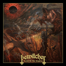 CD / Bewitcher / Cursed Be Thy Kingdom / Digipack