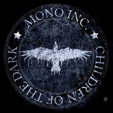 LP / Mono Inc. / Children Of The Dark / Coloured / Vinyl / 7"