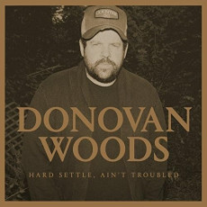 CD / Woods Donovan / Hard Settle,Ain't Troubled