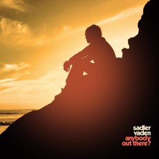 CD / Vaden Sadler / Anybody Out There?