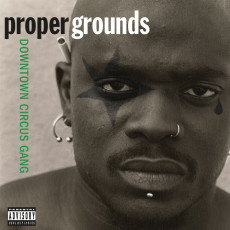 LP / Proper Grounds / Downtown Circus Gang / Coloured / Vinyl
