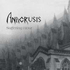 CD / Anacrusis / Suffering Hour / Reedice