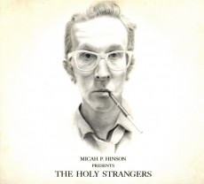 CD / Hinson Micah P. / Presents the Holy Strangers