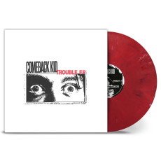 LP / Comeback Kid / Trouble Ep / Coloured / Vinyl