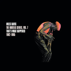 3CD / Davis Miles / Bootleg Series 7:That's What Happened / 3CD