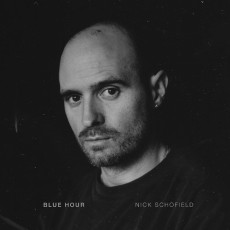 LP / Schofield Nick / Blue Hour / Vinyl