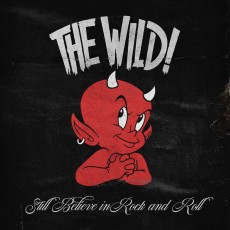 LP / Wild! / Still Believe In Rock'n'Roll / Vinyl