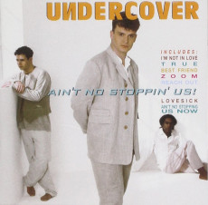 CD / Undercover / Ain't No Stopping U
