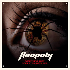 CD / Remedy / Something That Your Eyes Won't See