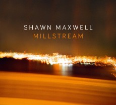 CD / Maxwell Shawn / Millstream