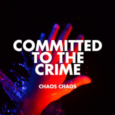 LP / Chaos Chaos / Committed To The Crime / Red / Vinyl