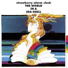 CD / Strawberry Alarm Clock / World In A Sea Shell