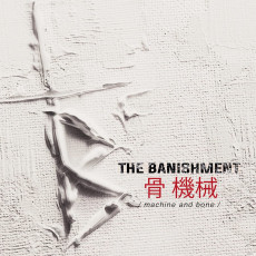 CD / Banishment / Machine And Bone