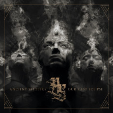 CD / Ancient Settlers / Our Last Eclipse