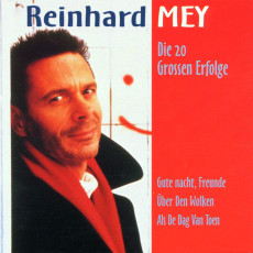 CD / Mey Reinhard / Die 20 Grossen Erfolge