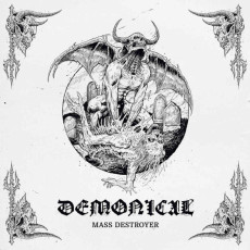 CD / Demonical / Mass Destroyer / Digipack