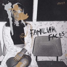 CD / Vanish / Familiar Faces