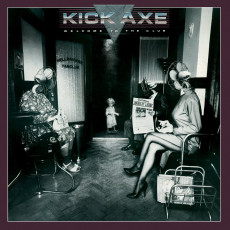 CD / Kick Axe / Welcome To The Club