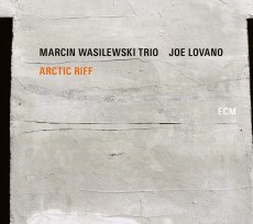 CD / Wasilewski Marcin Trio/Lovano Joe / Arctic Riff