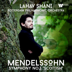 CD / Shani Lahav & Rotterdam Phil. Orch. / Mendelssohn:Sym. No.3