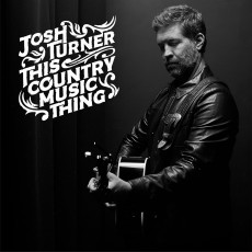 CD / Turner Josh / This Country Music Thing