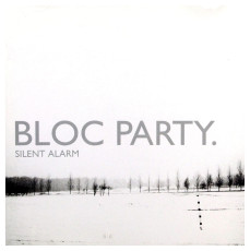 CD / Bloc Party / Silent Alarm
